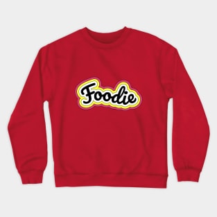 Foodie Crewneck Sweatshirt